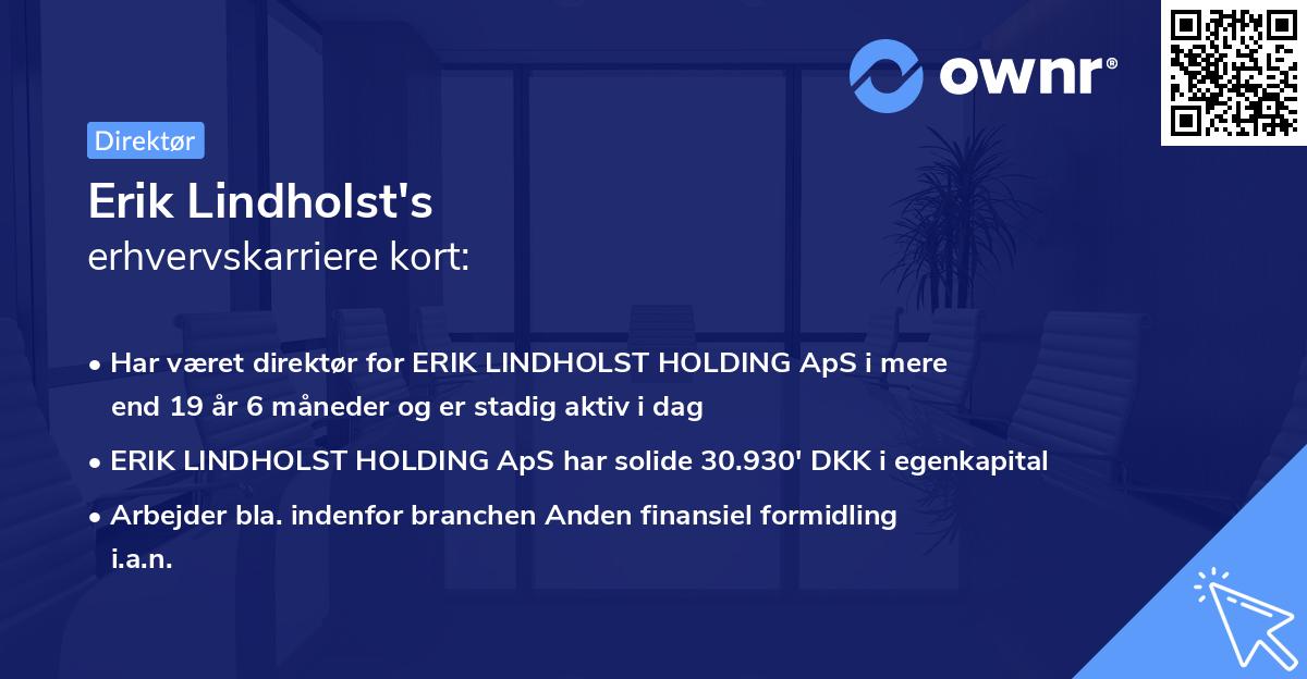 Erik Lindholst's erhvervskarriere kort