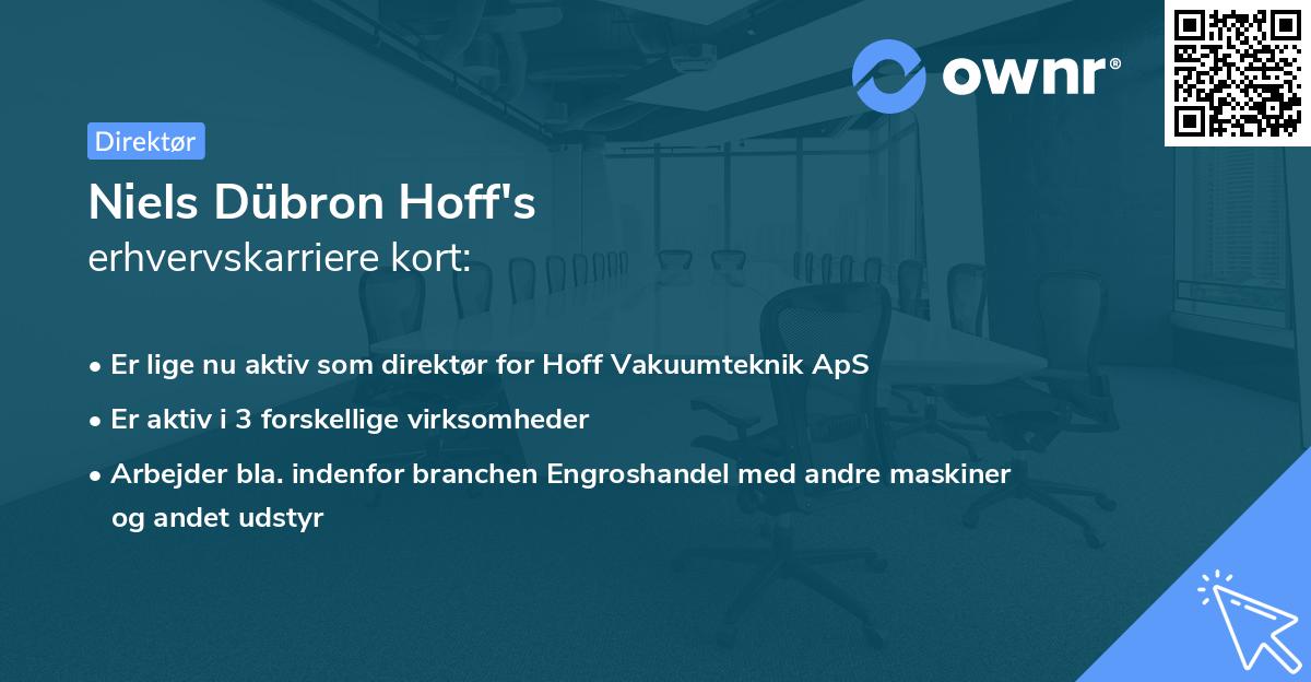 Niels Dübron Hoff's erhvervskarriere kort
