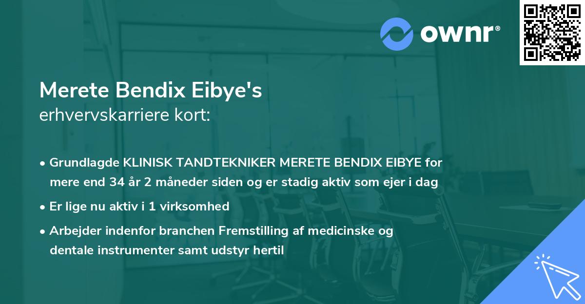 Merete Bendix Eibye's erhvervskarriere kort