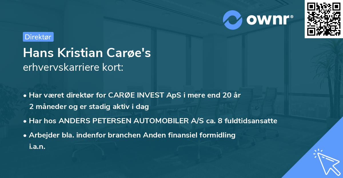 Hans Kristian Carøe's erhvervskarriere kort