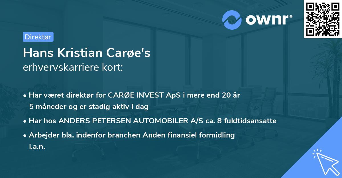 Hans Kristian Carøe's erhvervskarriere kort
