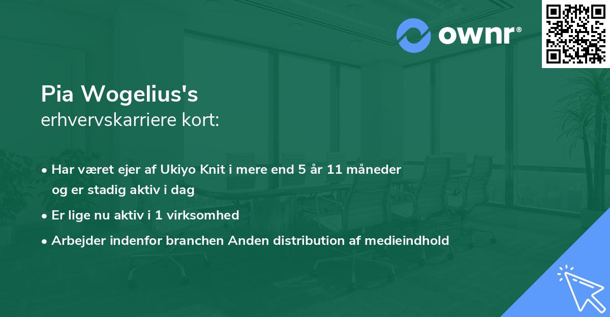 Pia Wogelius's erhvervskarriere kort