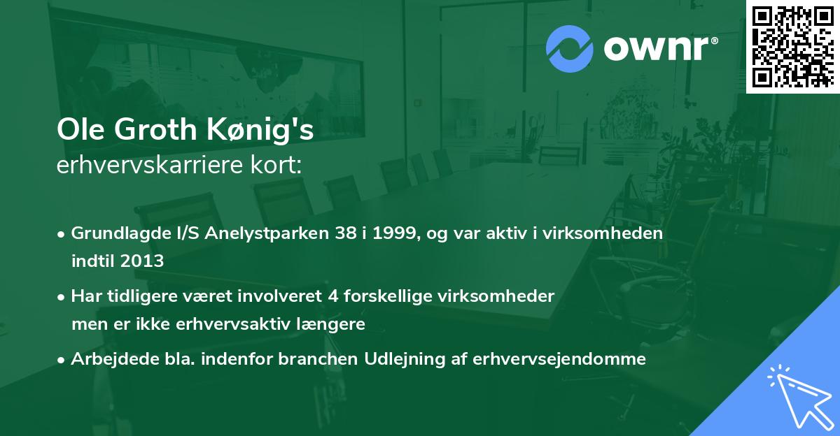 Ole Groth Kønig's erhvervskarriere kort