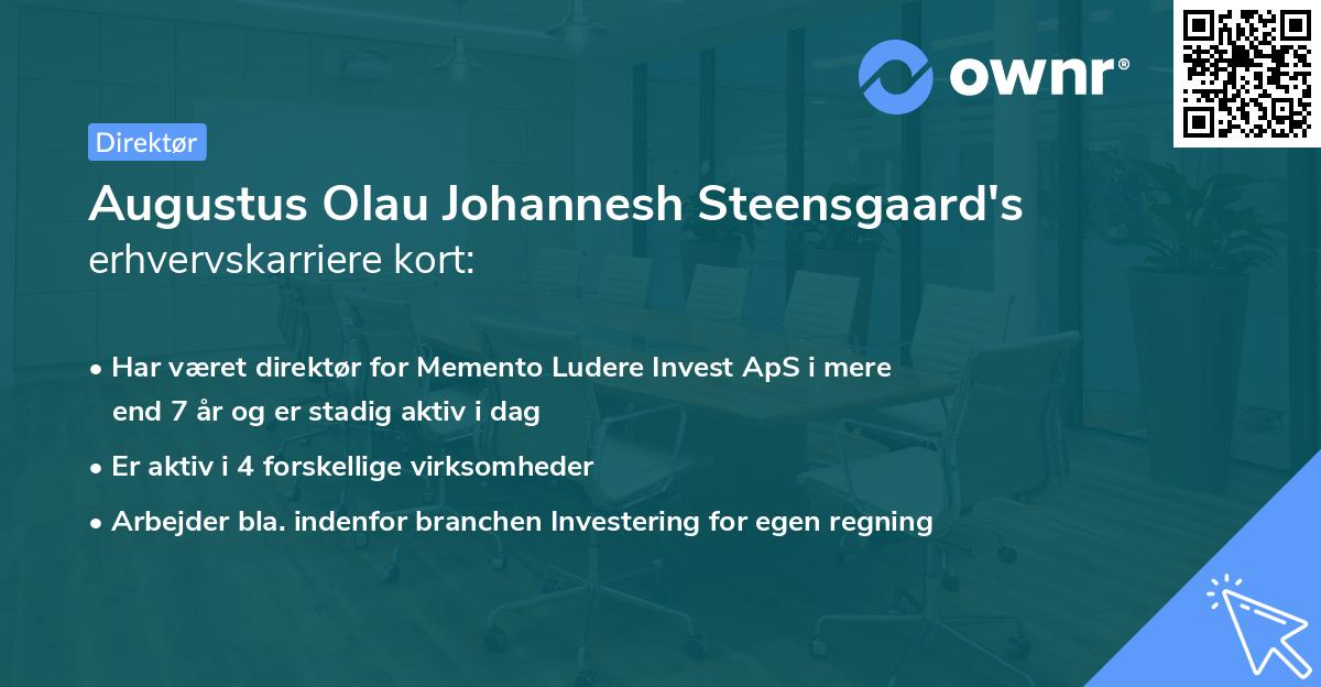 Augustus Olau Johannesh Steensgaard's erhvervskarriere kort