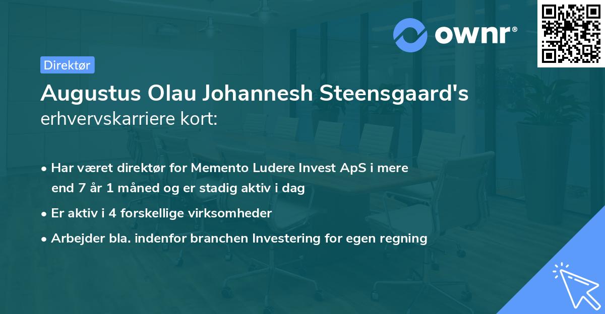 Augustus Olau Johannesh Steensgaard's erhvervskarriere kort