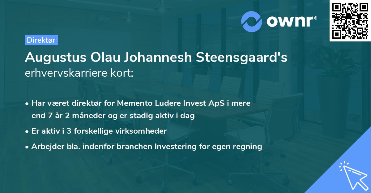 Augustus Olau Johannesh Steensgaard's erhvervskarriere kort