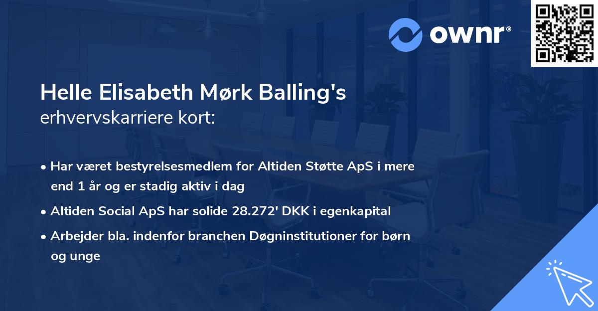 Helle Elisabeth Mørk Balling's erhvervskarriere kort