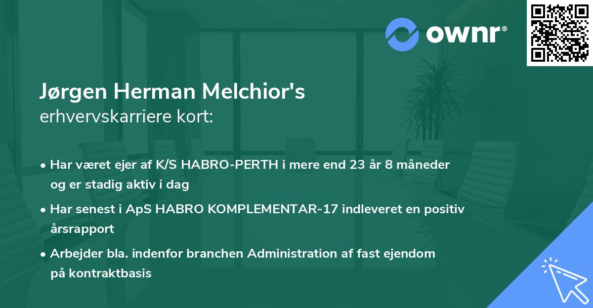 Jørgen Herman Melchior's erhvervskarriere kort