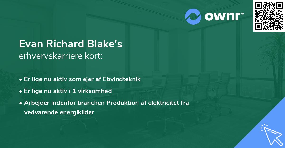 Evan Richard Blake's erhvervskarriere kort