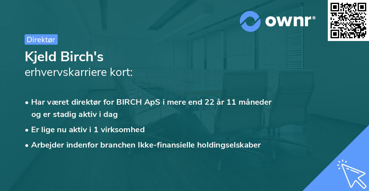 Kjeld Birch's erhvervskarriere kort