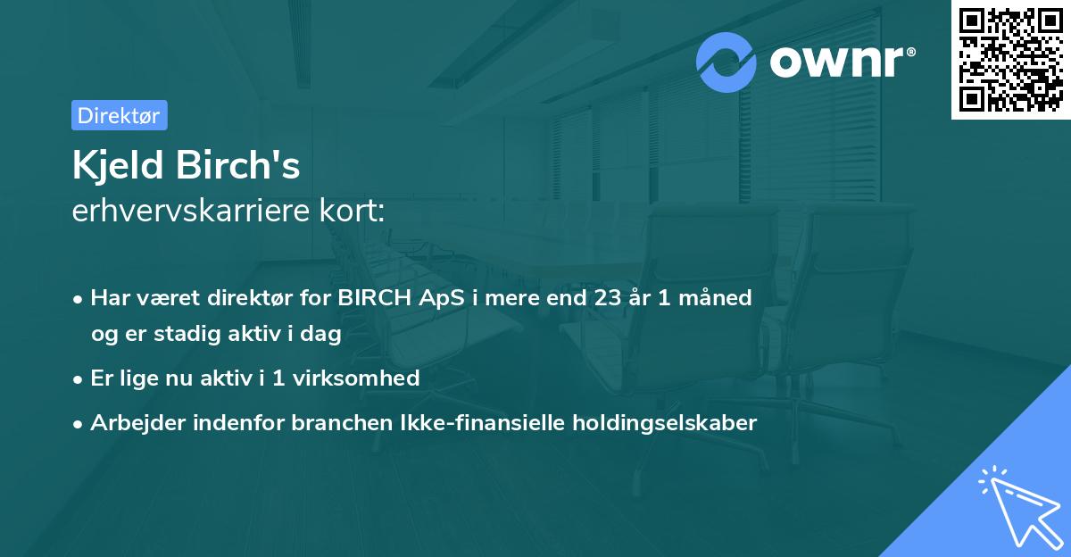 Kjeld Birch's erhvervskarriere kort
