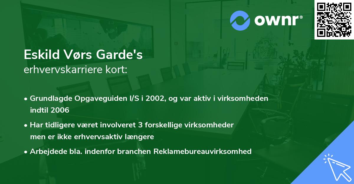 Eskild Vørs Garde's erhvervskarriere kort
