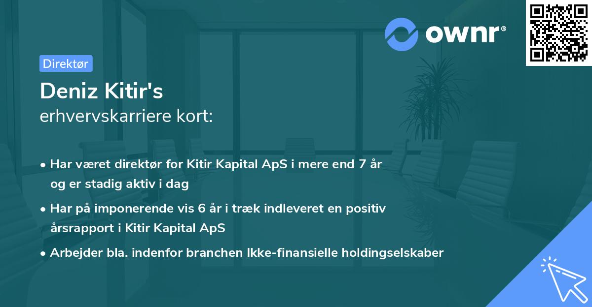 Deniz Kitir's erhvervskarriere kort