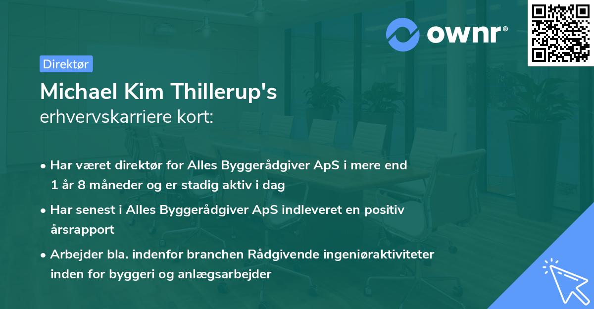 Michael Kim Thillerup's erhvervskarriere kort