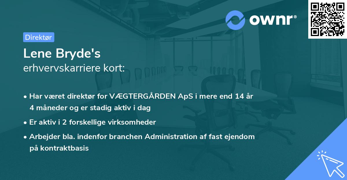 Lene Bryde's erhvervskarriere kort