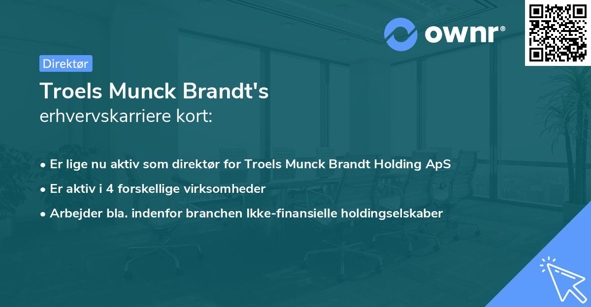 Troels Munck Brandt's erhvervskarriere kort