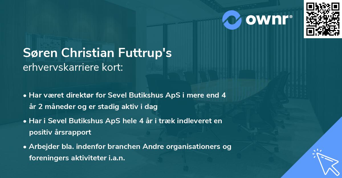 Søren Christian Futtrup's erhvervskarriere kort