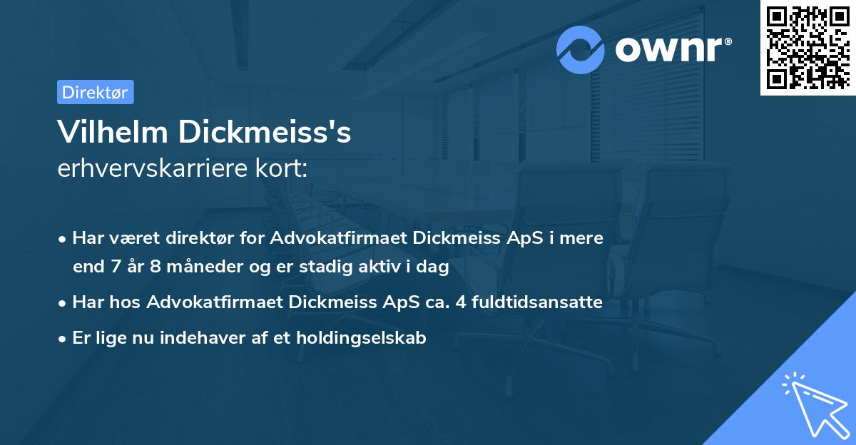 Vilhelm Dickmeiss's erhvervskarriere kort