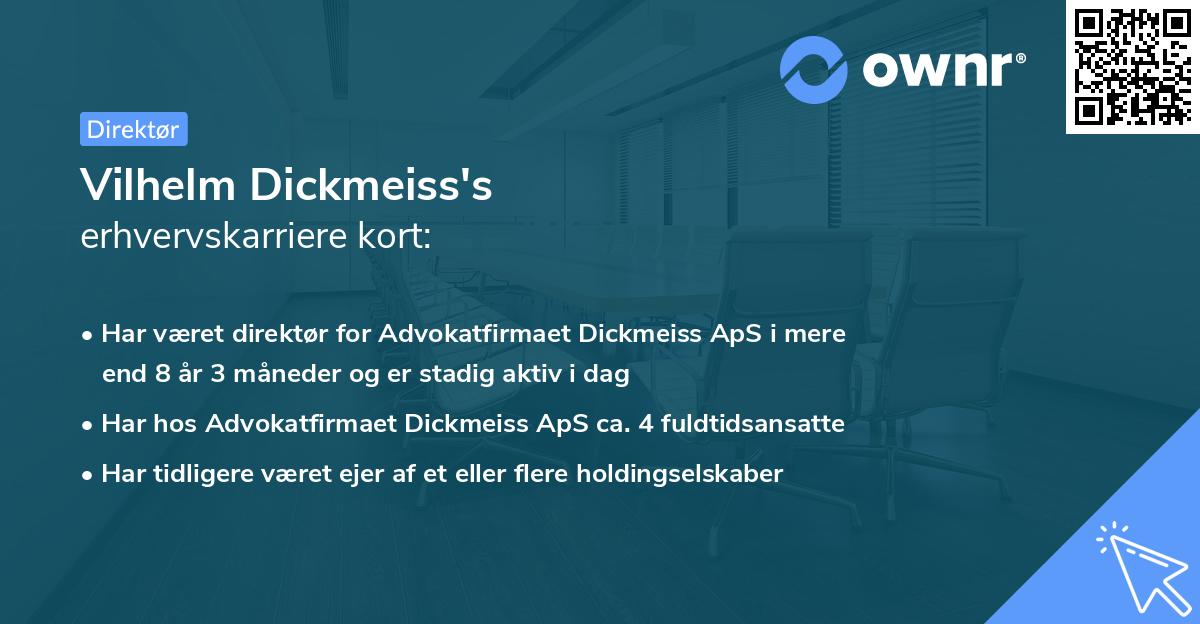 Vilhelm Dickmeiss's erhvervskarriere kort