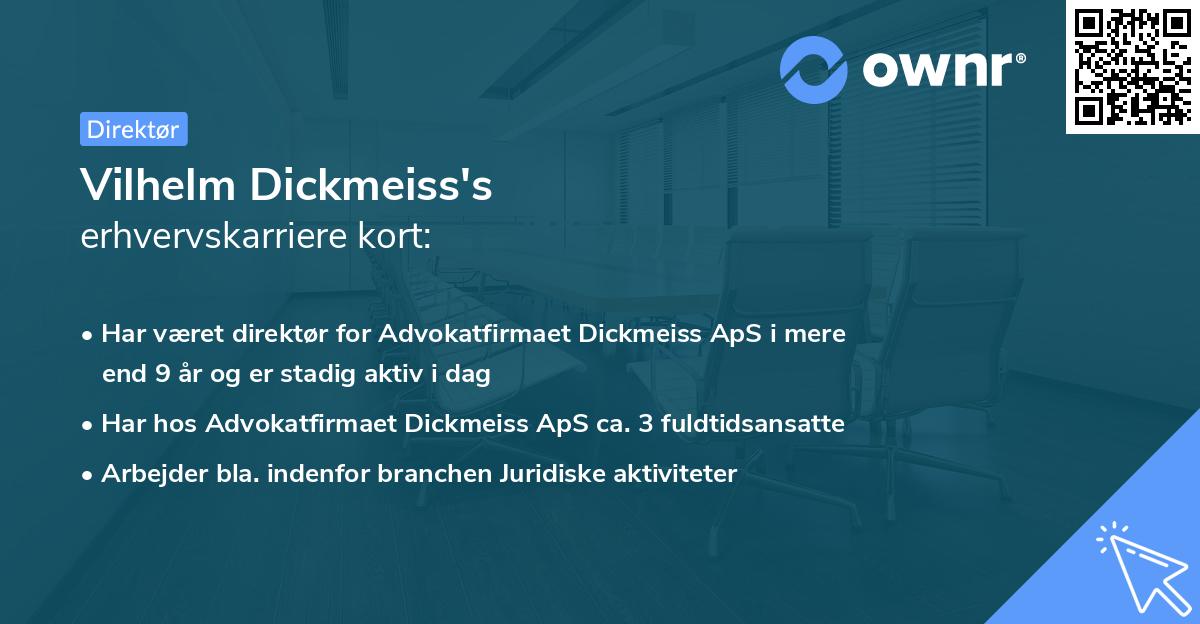 Vilhelm Dickmeiss's erhvervskarriere kort