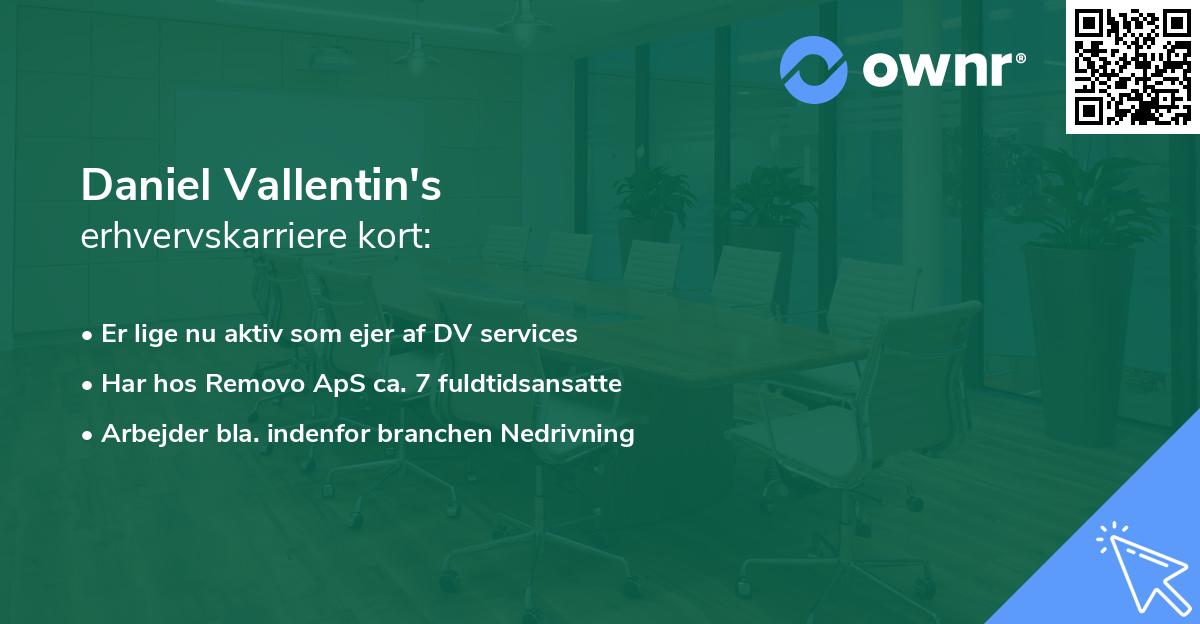Daniel Vallentin's erhvervskarriere kort