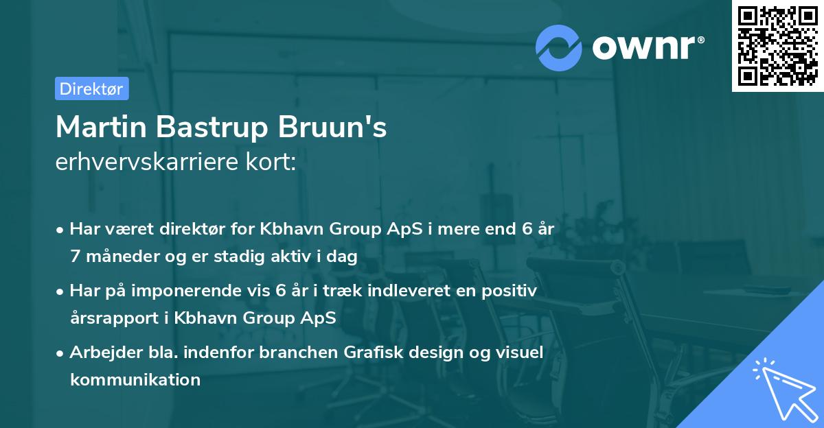 Martin Bastrup Bruun's erhvervskarriere kort
