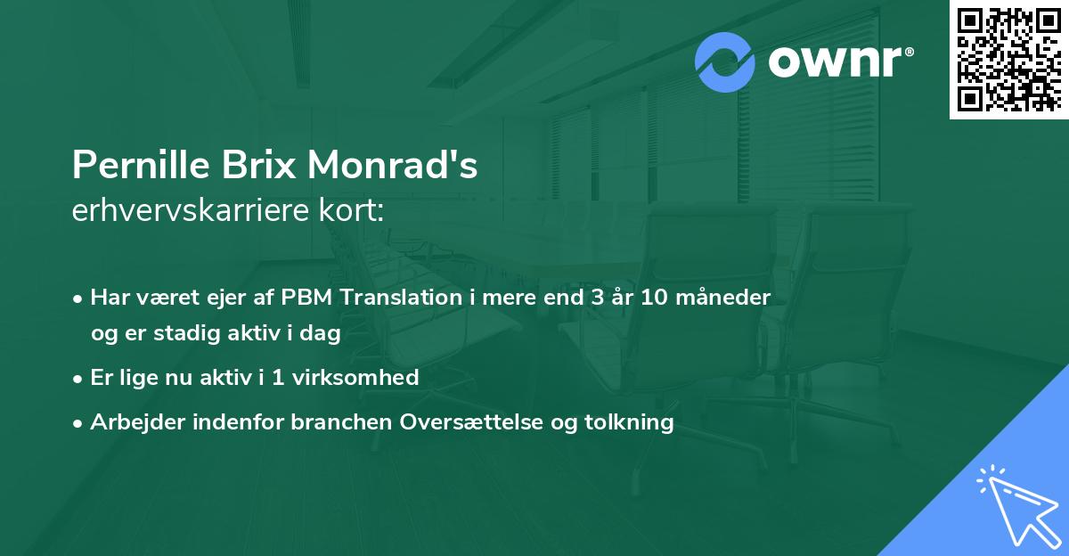 Pernille Brix Monrad's erhvervskarriere kort