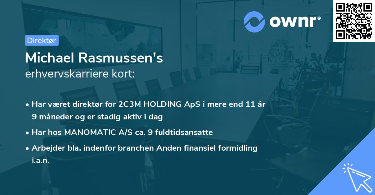 Michael Rasmussen's erhvervskarriere kort