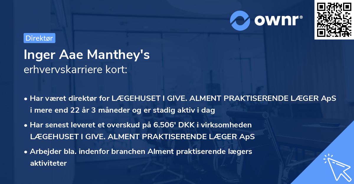 Inger Aae Manthey's erhvervskarriere kort