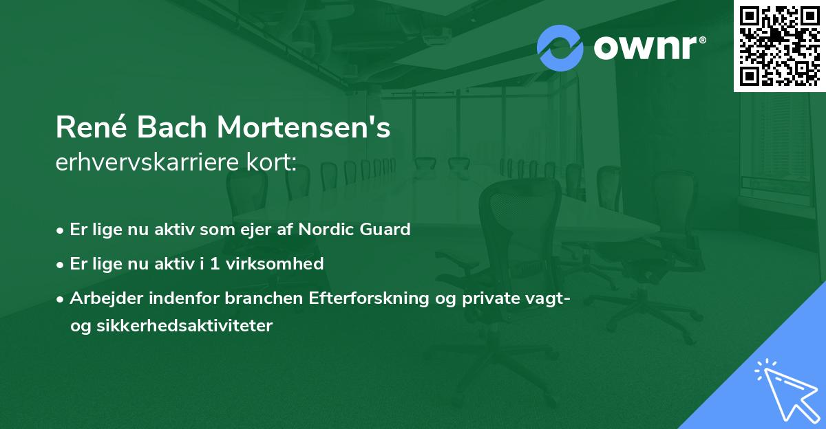 René Bach Mortensen's erhvervskarriere kort