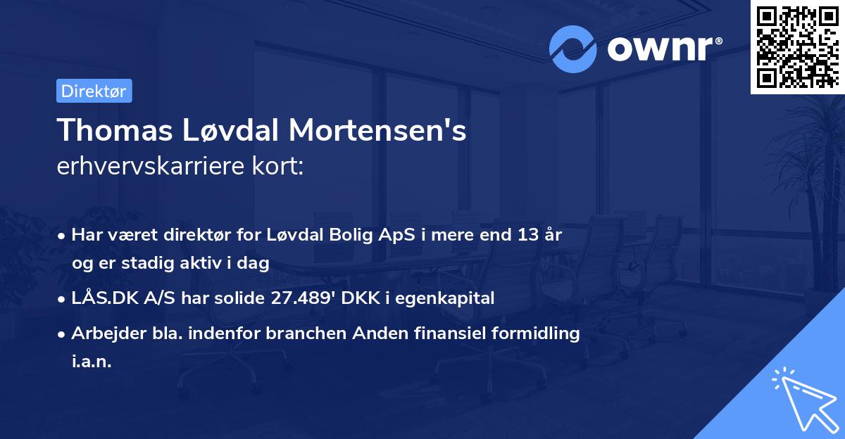Thomas Løvdal Mortensen's erhvervskarriere kort
