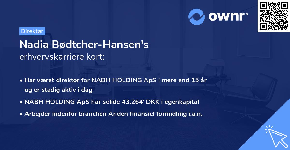 Nadia Bødtcher-Hansen's erhvervskarriere kort