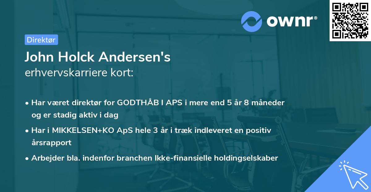 John Holck Andersen's erhvervskarriere kort