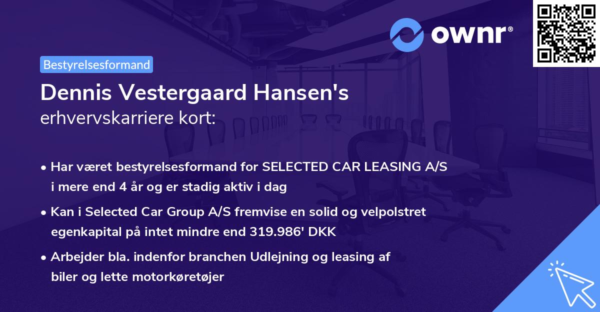 Dennis Vestergaard Hansen's erhvervskarriere kort