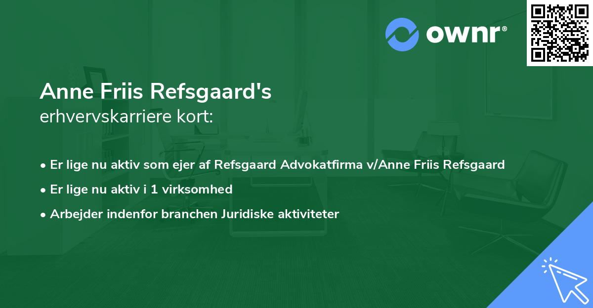 Anne Friis Refsgaard's erhvervskarriere kort