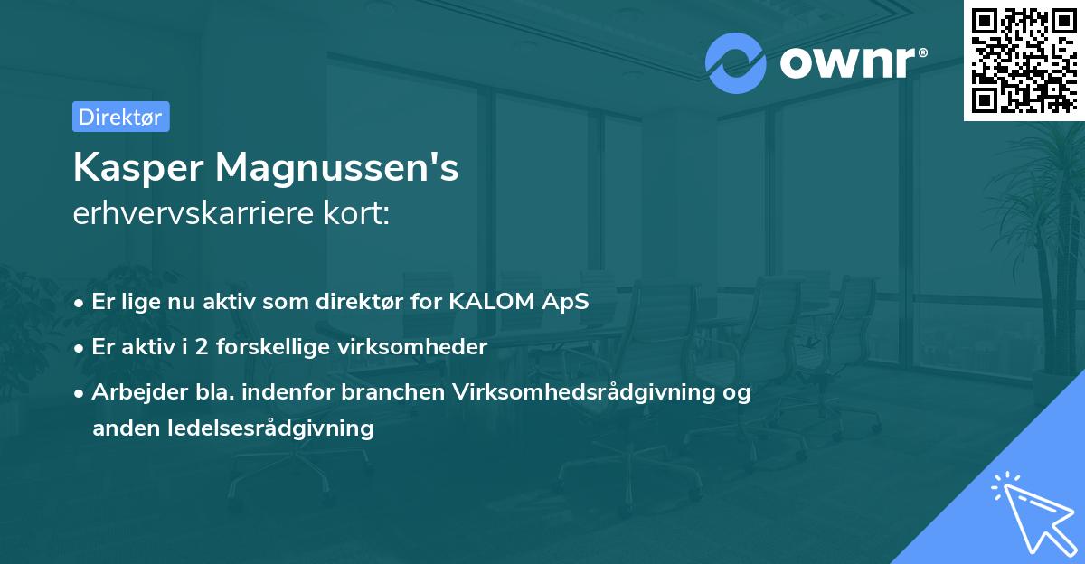 Kasper Magnussen's erhvervskarriere kort