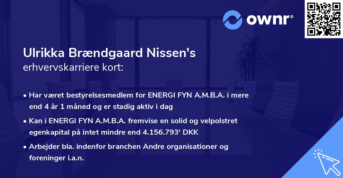 Ulrikka Brændgaard Nissen's erhvervskarriere kort