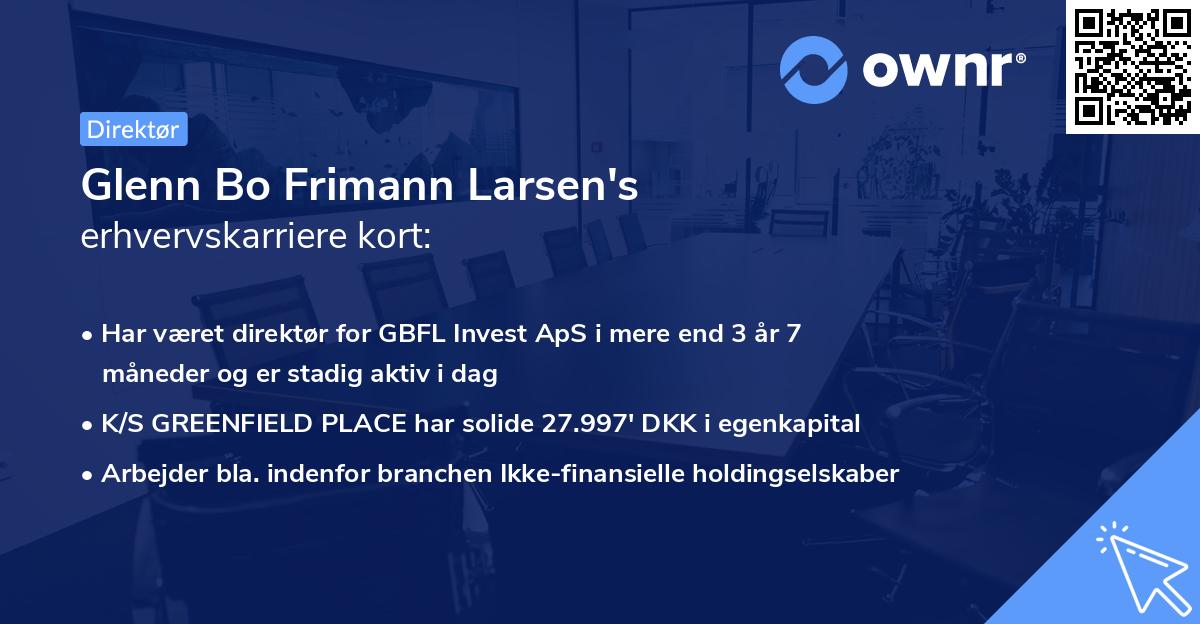 Glenn Bo Frimann Larsen's erhvervskarriere kort