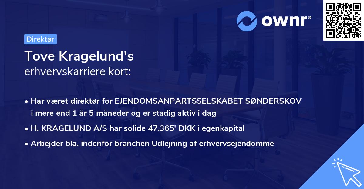 Tove Kragelund's erhvervskarriere kort