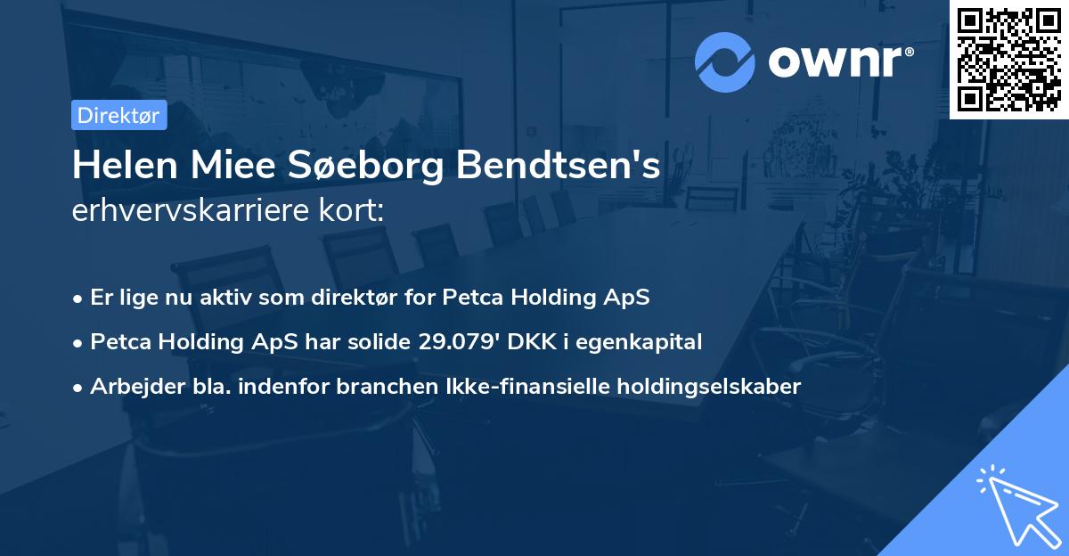 Helen Miee Søeborg Bendtsen's erhvervskarriere kort