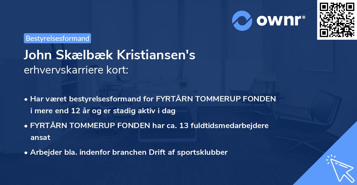 John Skælbæk Kristiansen's erhvervskarriere kort
