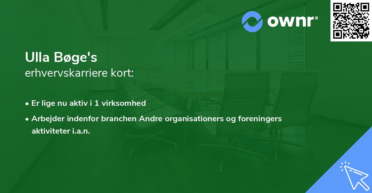 Ulla Bøge's erhvervskarriere kort