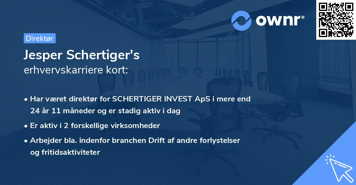 Jesper Schertiger's erhvervskarriere kort