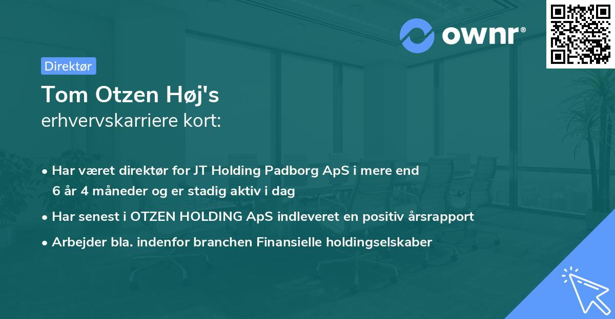 Tom Otzen Høj's erhvervskarriere kort