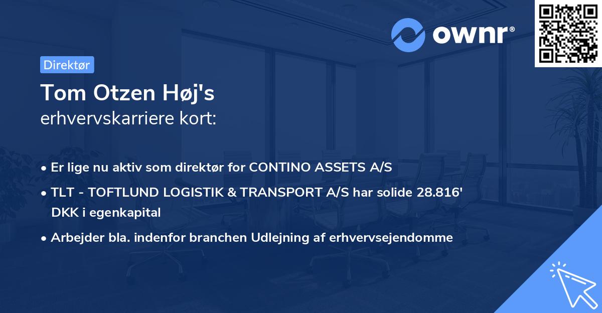Tom Otzen Høj's erhvervskarriere kort