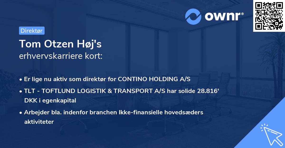 Tom Otzen Høj's erhvervskarriere kort
