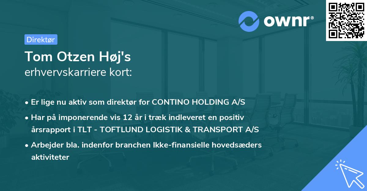 Tom Otzen Høj's erhvervskarriere kort