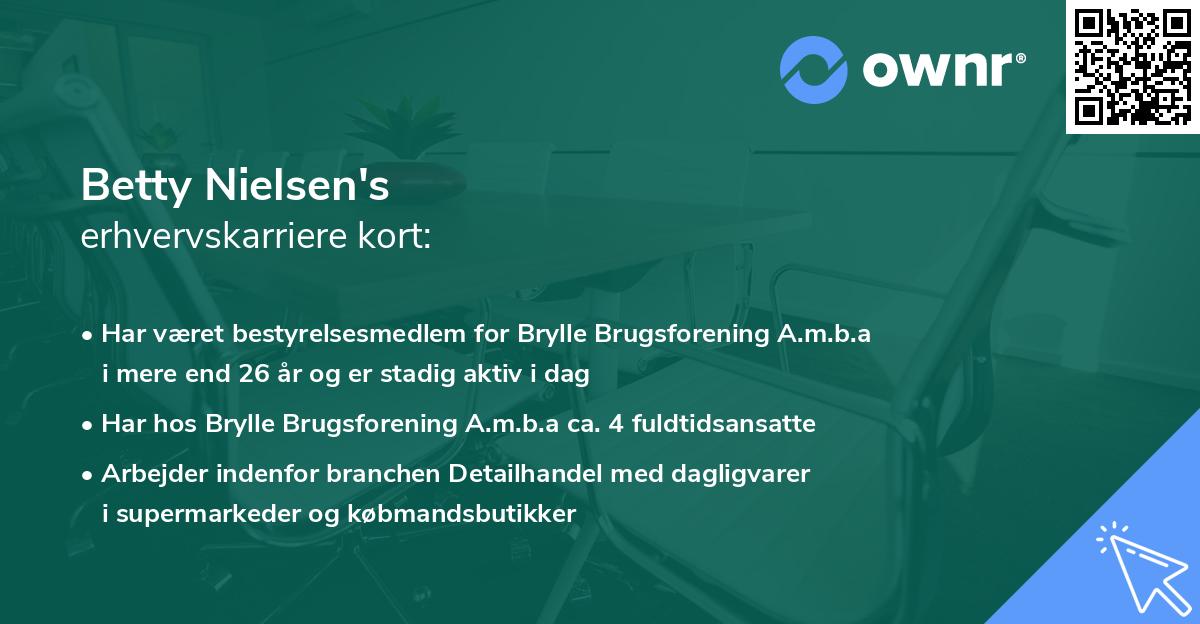 Betty Nielsen's erhvervskarriere kort