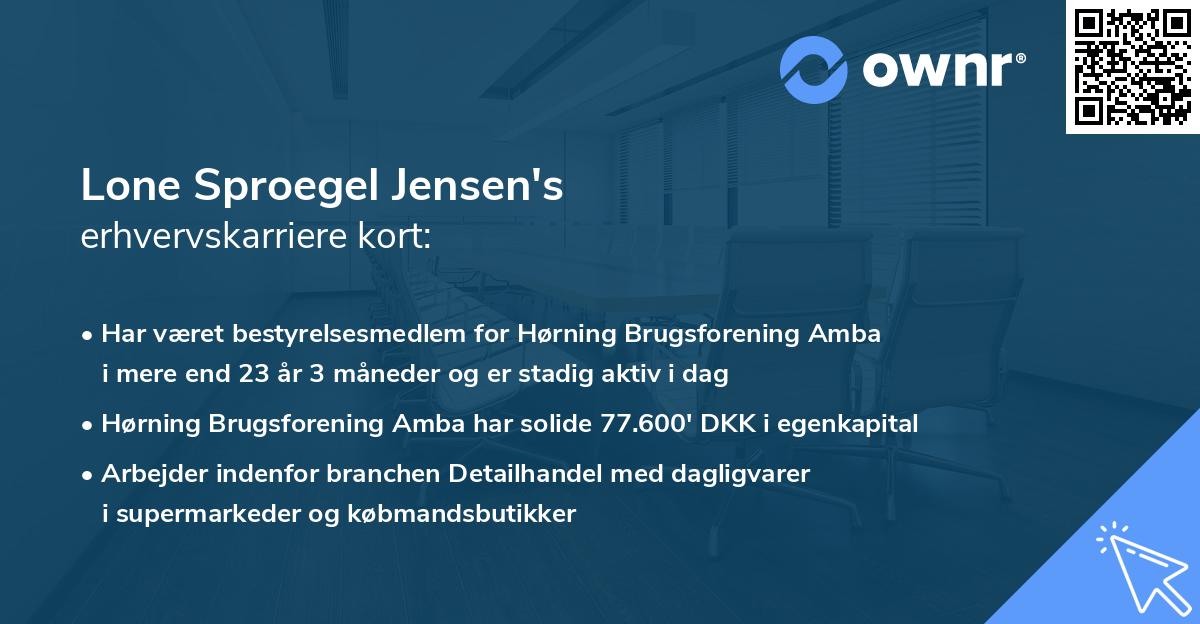 Lone Sproegel Jensen's erhvervskarriere kort