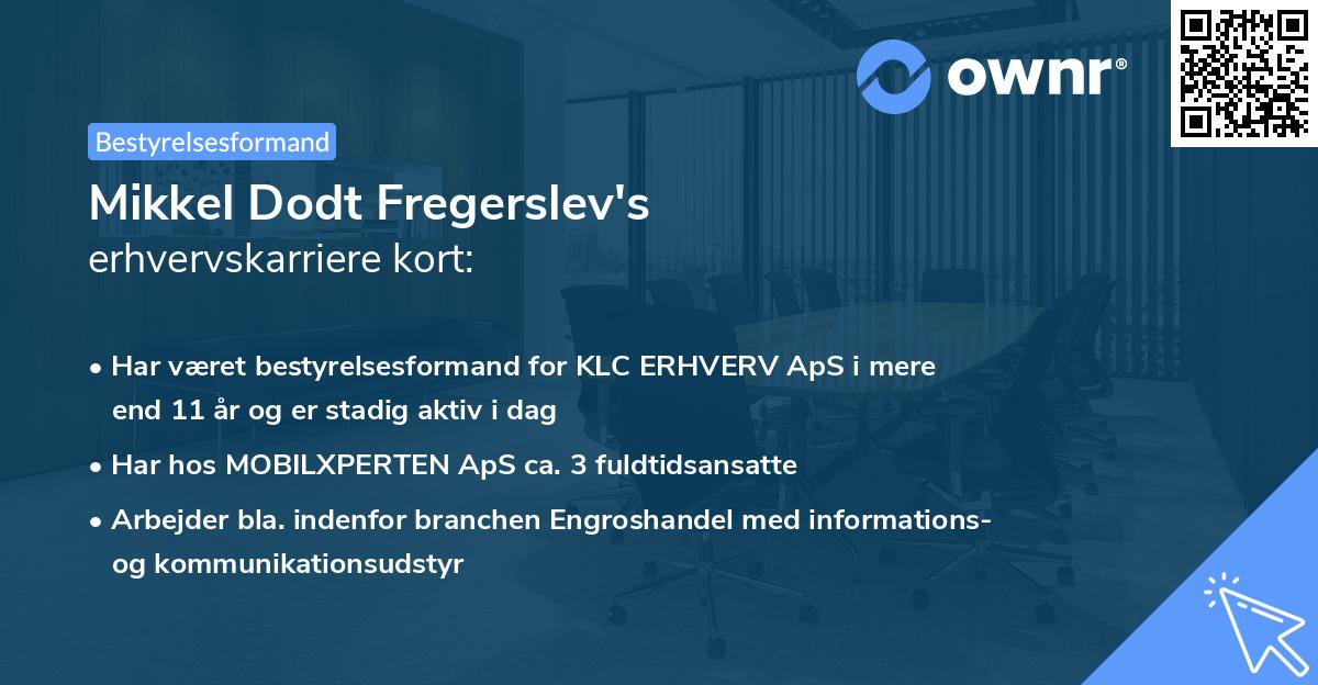 Mikkel Dodt Fregerslev's erhvervskarriere kort